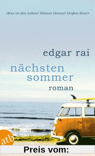 Nächsten Sommer: Roman